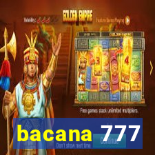 bacana 777