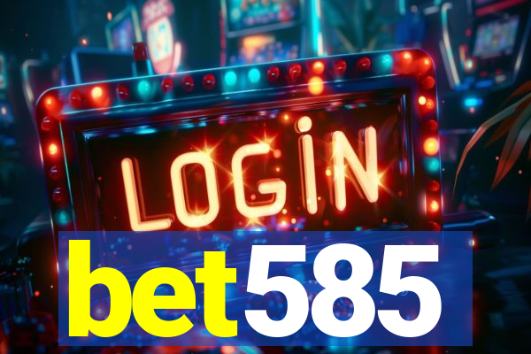 bet585
