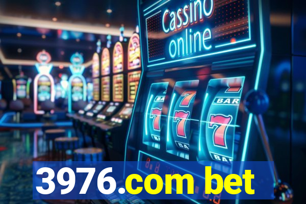 3976.com bet
