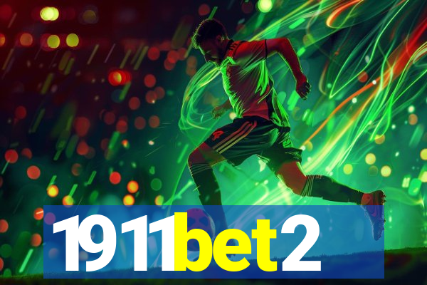 1911bet2