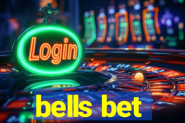bells bet