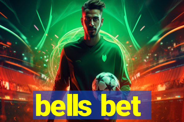bells bet