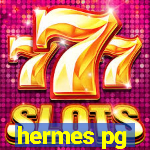 hermes pg