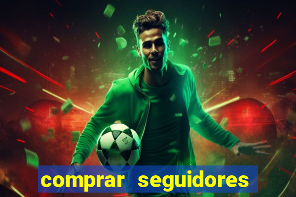 comprar seguidores instagram baratos