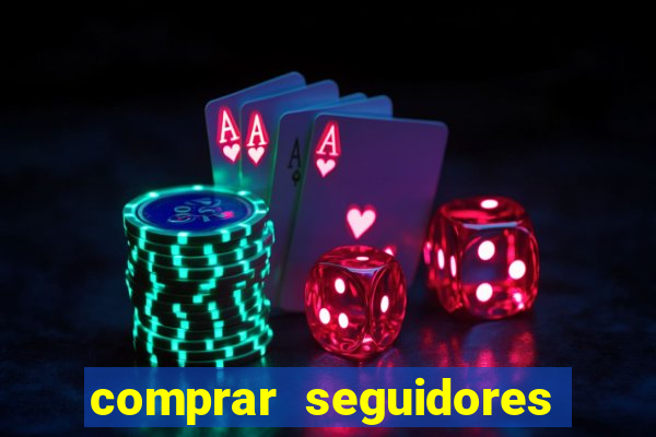 comprar seguidores instagram baratos