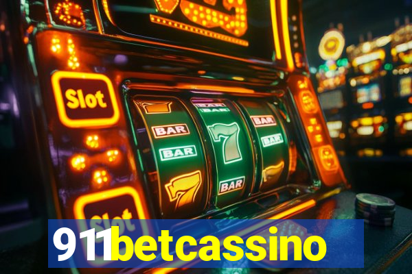911betcassino