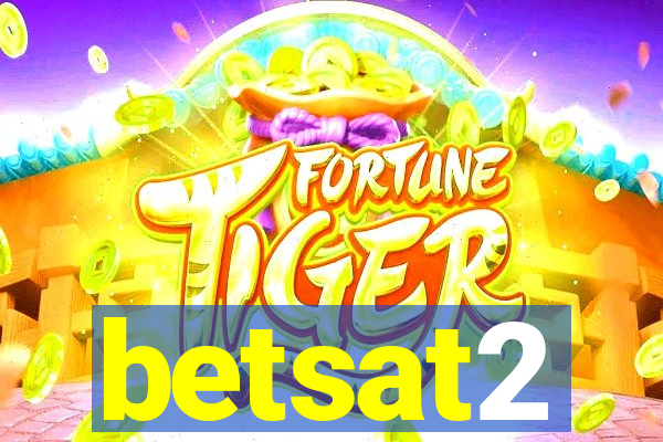 betsat2