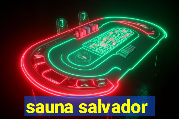 sauna salvador