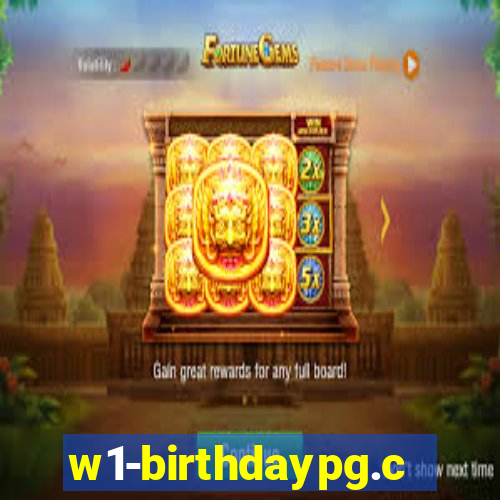 w1-birthdaypg.com