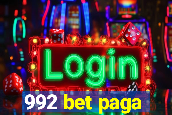 992 bet paga