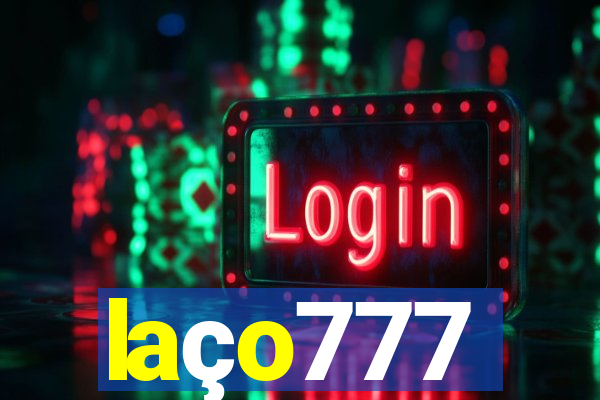 laço777