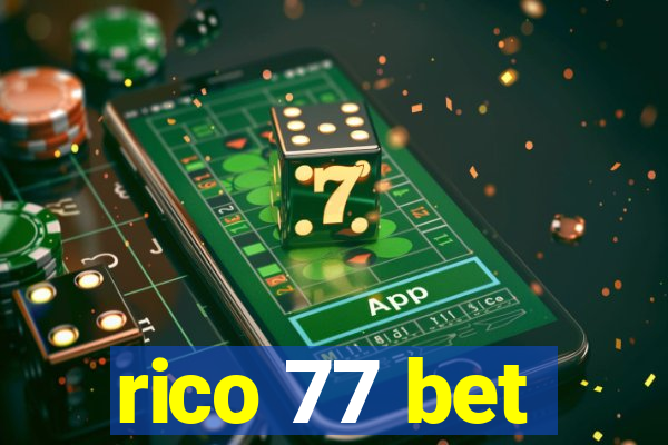rico 77 bet