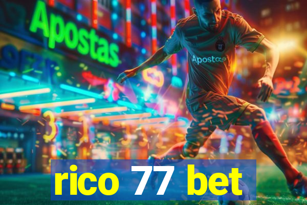 rico 77 bet