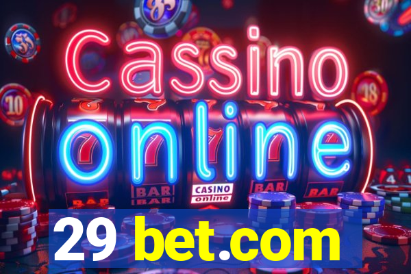 29 bet.com