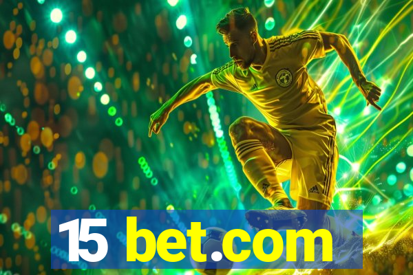 15 bet.com