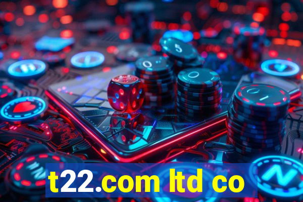t22.com ltd co