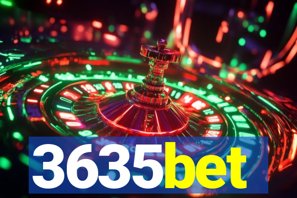 3635bet