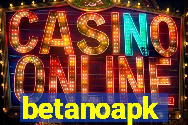 betanoapk