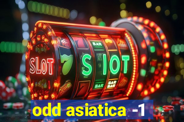 odd asiatica -1