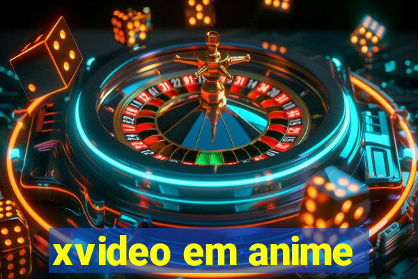 xvideo em anime