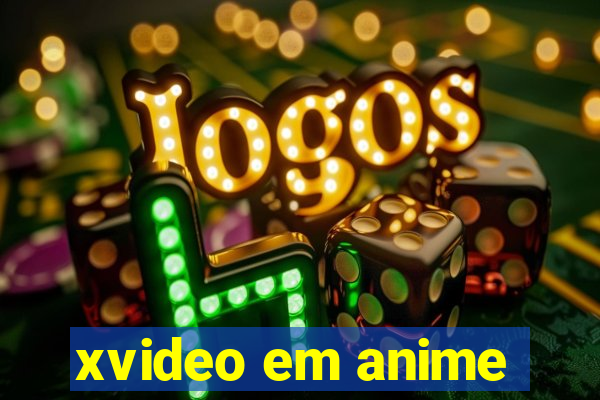 xvideo em anime