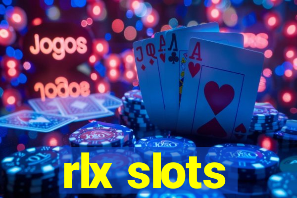 rlx slots