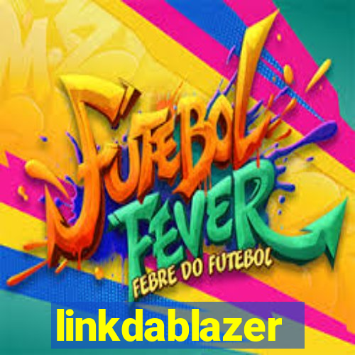 linkdablazer