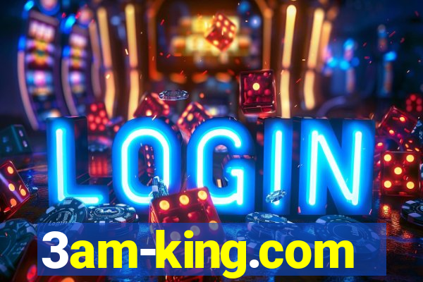 3am-king.com