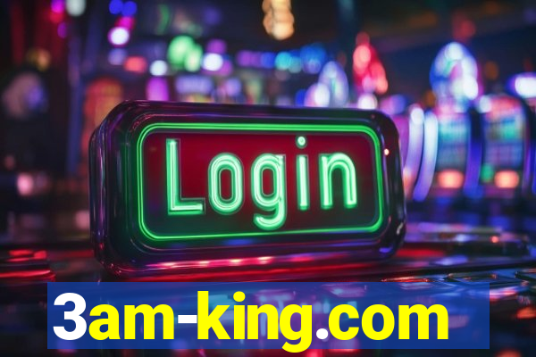 3am-king.com