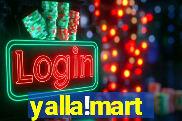 yalla!mart