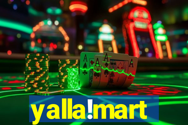 yalla!mart