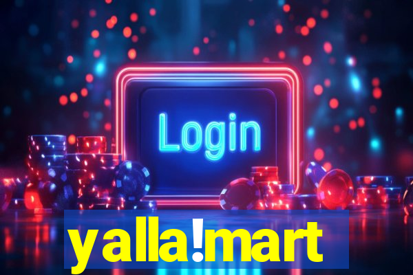 yalla!mart