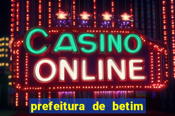 prefeitura de betim - contracheque