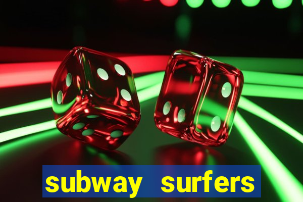 subway surfers zurich download