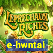 e-hwntai