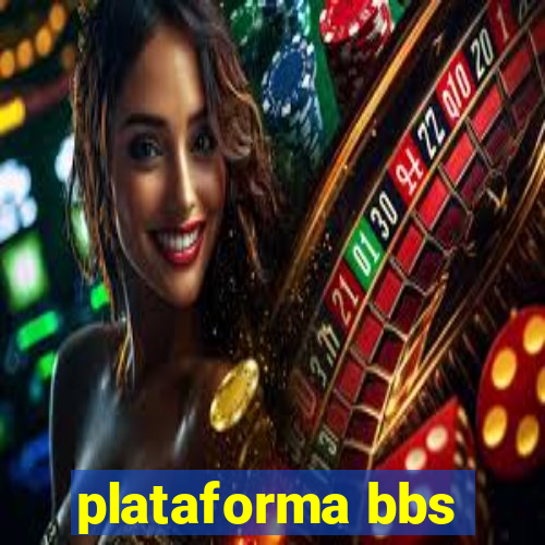 plataforma bbs