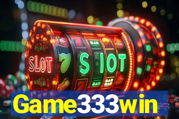 Game333win