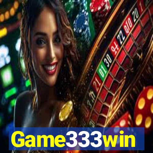 Game333win