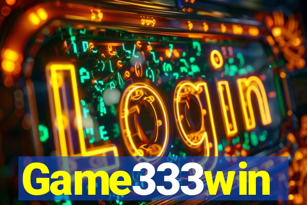 Game333win