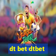 dt bet dtbet