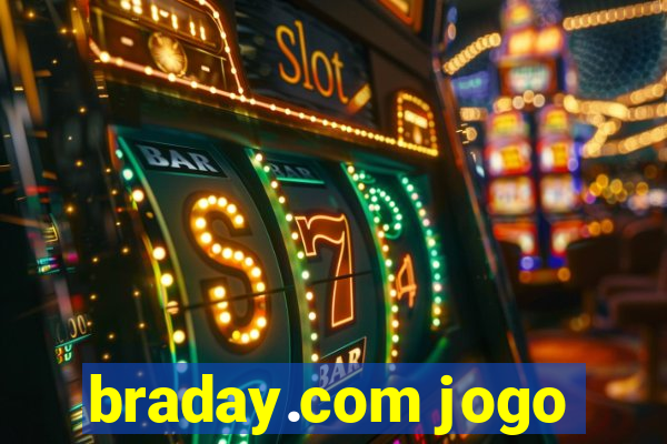 braday.com jogo