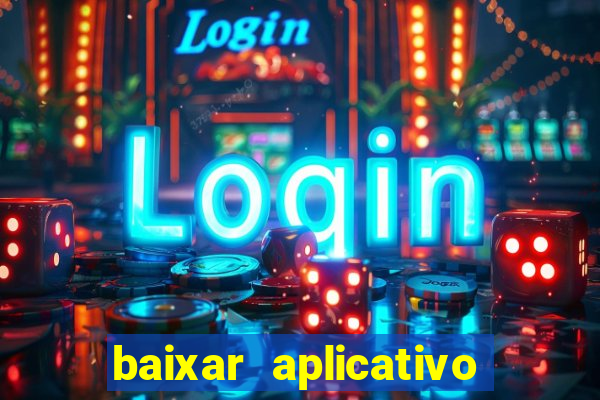 baixar aplicativo para fazer jogo do bicho