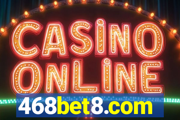 468bet8.com