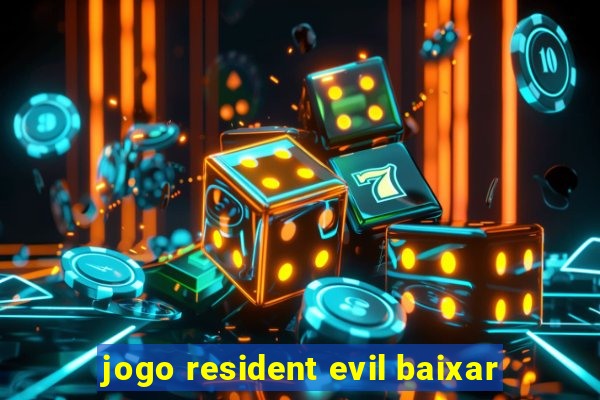 jogo resident evil baixar