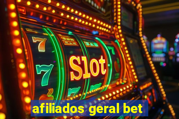 afiliados geral bet