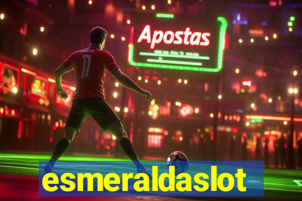 esmeraldaslot