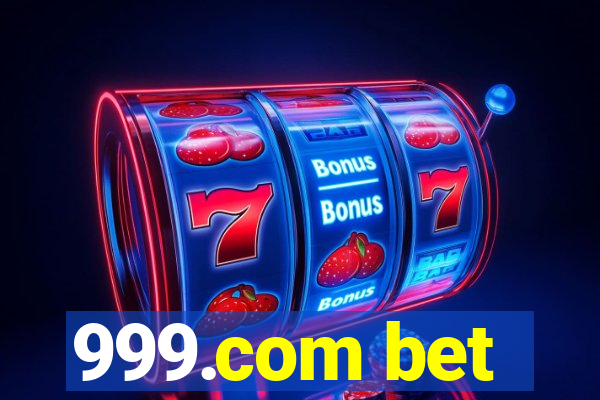 999.com bet
