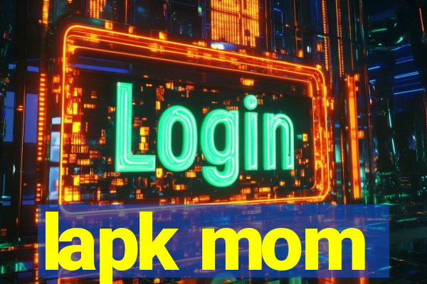 lapk mom