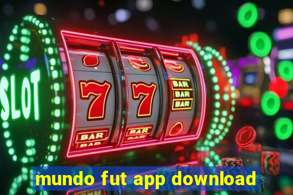 mundo fut app download