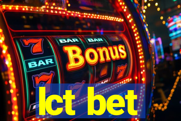 lct bet
